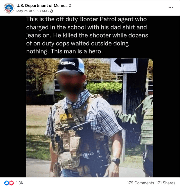 Fact Checking Claims About the Border Patrol and the Uvalde School Shooting