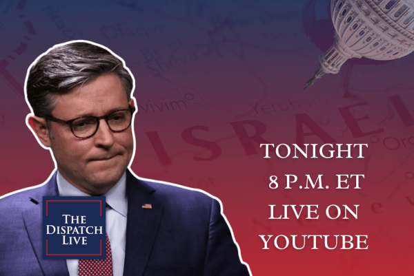 Dispatch Live: Mike Johnson’s Capitol Hill